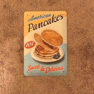 Pancake Metal Sign